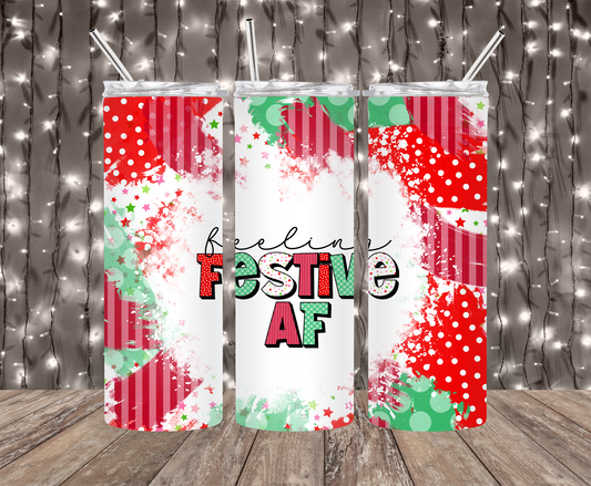 Feeling Festive AF Tumbler